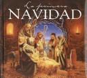 Cover of: LA Primera Navidad