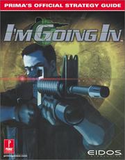 Cover of: Project IGI: I'm Going In: Prima's Official Strategy Guide