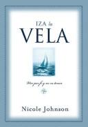 Cover of: Iza LA Vela/Raising the Sail