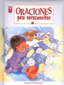 Cover of: Oraciones Para Corazonsitos