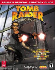 Cover of: Tomb Raider Chronicles: Prima's Official Strategy Guide
