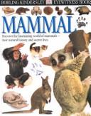 Cover of: Mammal (Eyewitness Books) by Steve Parker, Barbara Taylor