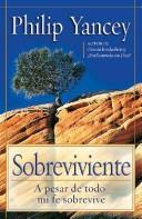 Cover of: Sobreviviente- A Pesar De Todo Mi Fe Sobrevive