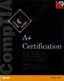 Cover of: A+ Certification Exam Guide