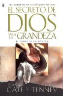Cover of: El Secreto De Dios Para LA Grandeza by David Cape, Tommy Tenney