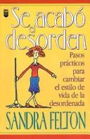 Cover of: Se acabó el desorden