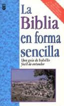 La Biblia en Forma Sencilla by M. Water