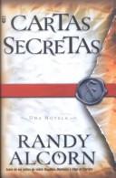 Cover of: Cartas Secretas by Randy C. Alcorn