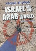 Cover of: Israel and the Arab World (People at Odds)