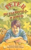 Cover of: Peter the Pumpkin-Eater