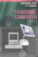 Cover of: The Personal Computer (Transforming Power of Technology)