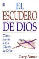 Cover of: Escudero de Dios / God's Armorbearer by Terry Nance