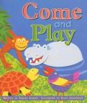Cover of: Come and Play