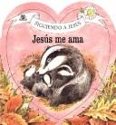Cover of: Jesus Me Ama / Jesus Loves Me
