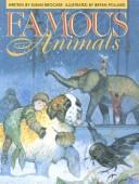 Cover of: Famous Animals (All the World's a Stage)