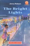 Cover of: The Bright Lights