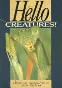 Cover of: Hello Creatures!