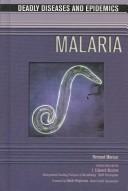 Cover of: Malaria (Deadly Diseases and Epidemics) by Bernard A. Marcus