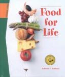 Cover of: Food for Life (Science Links) | Kathleen V. Kudlinski