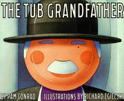 Cover of: The Tub Grandfather by Pam Conrad