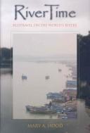 Cover of: RiverTime by Mary A. Hood