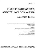 Cover of: Collected Papers Fluid Power Systems and Technology (Fpst)