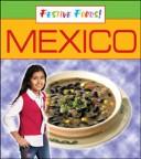Cover of: Festive Foods Mexico (Festive Foods)