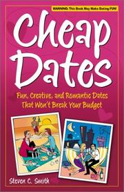 Cover of: Cheap Dates: Fun, Creative, and Romantic Dates That Won't Break Your Budget