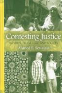 Cover of: Contesting Justice: Women, Islam, Law, and Society