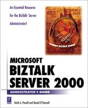 Cover of: Microsoft BizTalk Server 2000 Administrator's Guide by Keith A. Powell