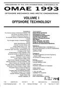 Cover of: Offshore Mechanics & Arctic Engineering, 1993 Vol. 1: Offshore Technology