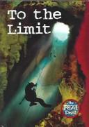 Cover of: To The Limit (The Real Deal)