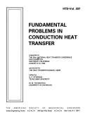 Cover of: Fundamental Problems in Conduction Heat Transfer Presented at the 28th National Heat Transfer Conference and Exhibition San Diego, California August (Proceedings of the Asme Heat Transfer Division) by G. P. Peterson