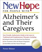 Cover of: New Hope for People with Alzheimer's and Their Caregivers: Your Friendly, Authoritative Guide to the Latest in Traditional and Complementary Solutions