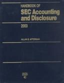 Cover of: Handbook of Sec Accounting and Disclosure 2002, Spring Edition by Allan B. Afterman, Allan B. fterman