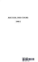 Cover of: Recueil des Cours, 1990-1
