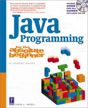 Cover of: Java Programming for the Absolute Beginner (For the Absolute Beginner (Series).) by Joseph P. Russell