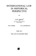 Cover of: The Law of Maritime Prize (Nova Et Vetera Iuris Gentium. Series a, Modern International Law)