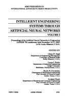 Cover of: Intelligent Engineering Systems Through Artificial Neural Networks (Intelligent Engineering Systems Through Artificial Neural Ne) | Cihan H. Dagli