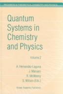 Cover of: Quantum Systems in Chemistry and Physics  | Alfonso Hernandez-Laguna