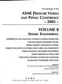 Cover of: Proceedings of the Asme Pressure Vessels and Piping Conference--2005: Presented at 2005 Asme Pressure Vessels and Piping Conference, July 17-21, 2005,