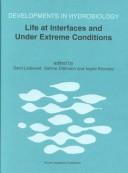 Cover of: Life at Interfaces and Under Extreme Conditions (Developments In Hydrobiology Volume 151) by Ingrid Kroncke
