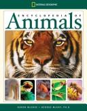Cover of: National Geographic Encyclopedia of Animals by Karen McGhee