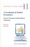 Cover of: A Textbook of Belief Dynamics: Solutions to Exercises (Applied Logic Series, V. 11)