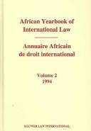 Cover of: Yusuf African Yearbook, 1994 (African Yearbook of International Law (Annuaire Africain de Droit in)