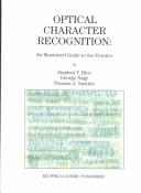 Cover of: Optical Character Recognition by Stephen V. Rice, George Nagy, Thomas A. Nartker, Stephen V. Rice, George Nagy, Thomas A. Nartker