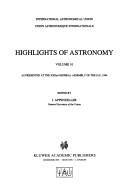 Cover of: Highlights of Astronomy, Volume 10: As presented at the XXIInd General Assembly of the IAU, 1994 (International Astronomical Union Highlights)