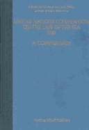 Cover of: United Nations Convention on the Law of the Sea, 1982:Vol. IV:A Commentary, Articles 192 to 278 Final Act, Annex VI (United Nations Convention on the Law of the Sea 1982)