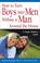 Cover of: How to Turn Boys into Men Without a Man Around the House