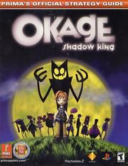 Cover of: Okage: Shadow King, The Official Strategy Guide by Dimension Publishing